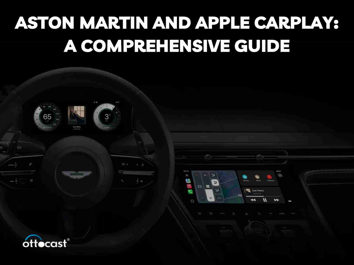 Aston Martin and Apple CarPlay: A Comprehensive Guide